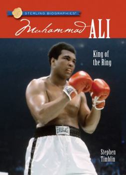 Hardcover Muhammad Ali: King of the Ring (Sterling Biographies) Book