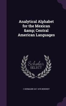 Hardcover Analytical Alphabet for the Mexican & Central American Languages Book