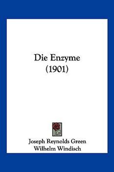 Paperback Die Enzyme (1901) [German] Book