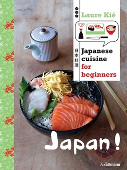 Hardcover Japan!: Japanese Cuisine for Beginners Book