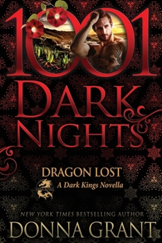 Paperback Dragon Lost: A Dark Kings Novella Book