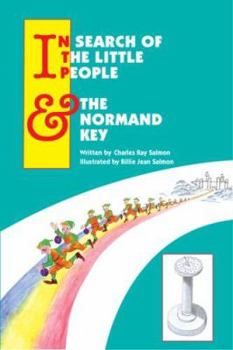 In Search of the Little People and the Normand Key