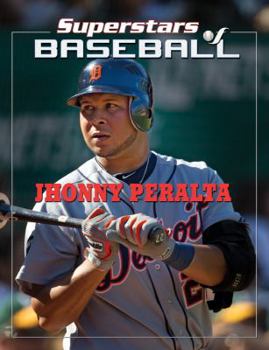 Jhonny Peralta - Book  of the Superstars of Baseball