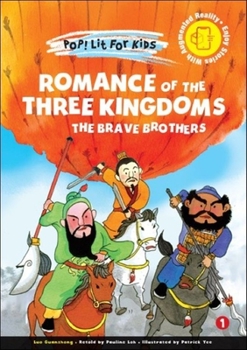 Hardcover Romance of the Three Kingdoms: The Brave Brothers Book