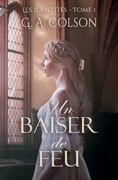 Paperback Un Baiser de feu [French] Book