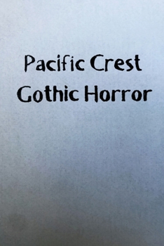 Paperback Pacific Crest Gothic Horror Book
