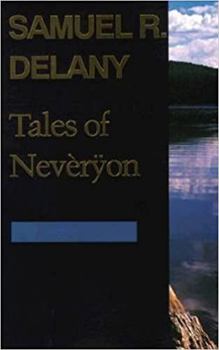 Tales of Nevèrÿon - Book #1 of the Return to Nevèrÿon