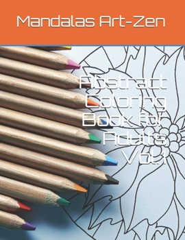 Paperback Abstract Coloring Book for Adults Vol.1 Book