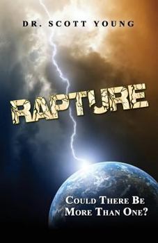 Paperback Rapture: Could There Be More than One? Book