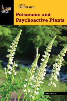 Paperback Basic Illustrated Poisonous and Psychoactive Plants Book