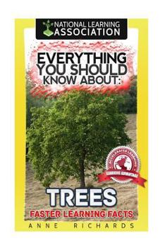 Paperback Everything You Should Know About Trees Book