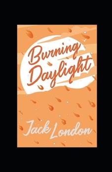 Burning Daylight