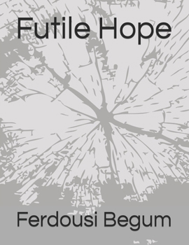 Paperback Futile Hope Book