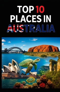 Paperback Top 10 Places In Australia Book