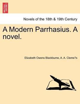 Paperback A Modern Parrhasius. a Novel. Book