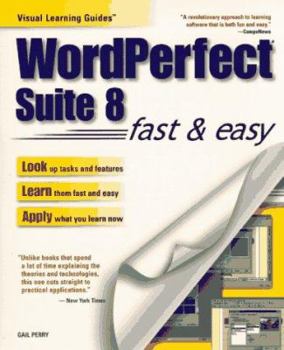 Paperback WordPerfect Suite 8 Fast & Easy Book