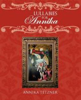 Paperback Lullabies for Annika Book