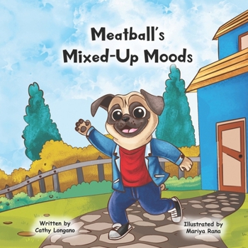Meatball's Mixed-Up Moods