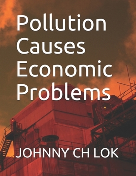Paperback Pollution Causes Economic Problems Book