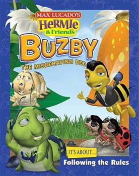 Hardcover Buzby, the Misbehaving Bee Book