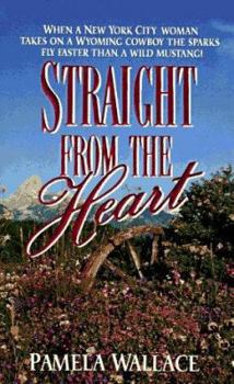 Mass Market Paperback Straight from the Heart Book