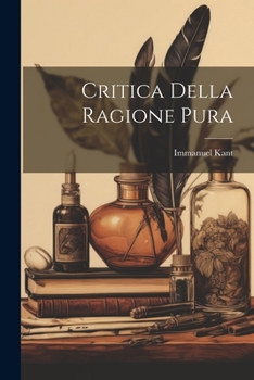 Paperback Critica Della Ragione Pura [Italian] Book