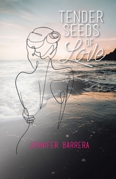 Paperback Tender Seeds of Love Book