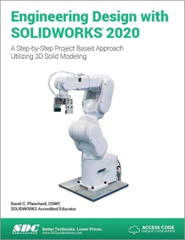 Paperback Engineering Design with Solidworks 2020 Book