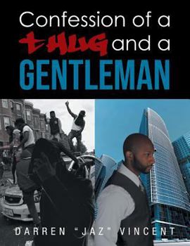 Paperback Confessions of a Thug and a Gentleman Book