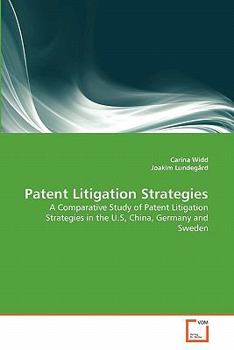 Paperback Patent Litigation Strategies Book