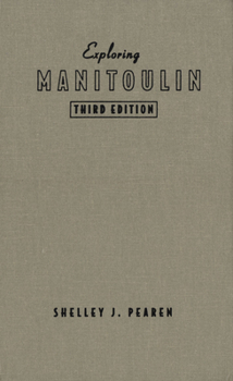 Paperback Exploring Manitoulin Book