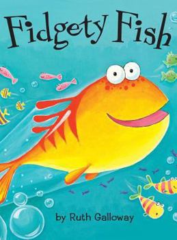 Hardcover Fidgety Fish Book