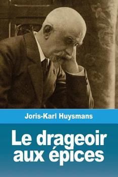 Paperback Le drageoir aux épices: et autres nouvelles [French] Book