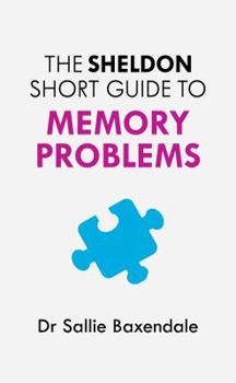 Paperback Sheldon Short Guide to Memory Problems Book