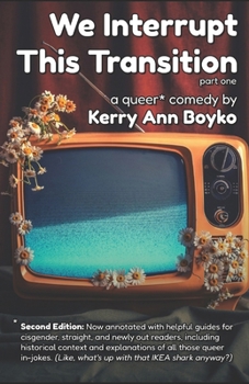 Paperback We Interrupt This Transition: Part One Book