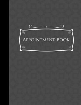 Paperback Appointment Book: 6 Columns Appointment Note, At A Glance Appointment Book, Large Appointment Book, Grey Cover Book