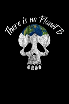 Paperback There is no Planet B: Notizbuch DIN A5 - 120 Seiten liniert Book