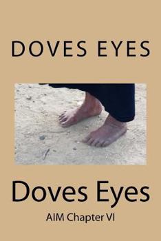 Paperback Doves Eyes: AIM Chapter VI Book