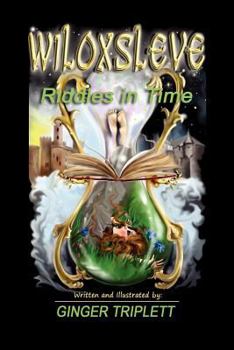 Paperback Wiloxsleve: Riddles in Time Book