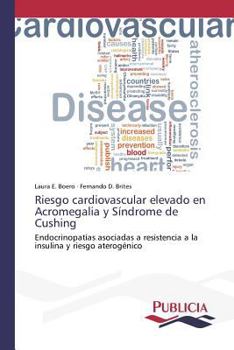 Paperback Riesgo cardiovascular elevado en Acromegalia y Síndrome de Cushing [Spanish] Book