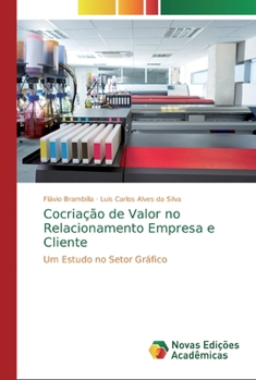 Paperback Cocriação de Valor no Relacionamento Empresa e Cliente [Portuguese] Book
