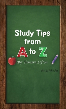 Hardcover Study Tips from A to Z Book