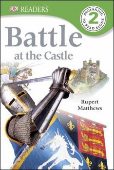 Hardcover DK Readers L2: Battle at the Castle Book