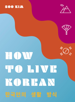 Hardcover How to Live Korean Book