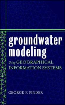 Hardcover Groundwater Modeling Using Geographical Information Systems Book