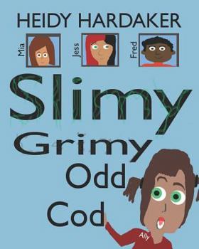 Paperback Slimy Grimy Odd Cod Book