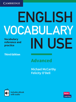 Paperback English Vocabulary in Use: Advanced Book with Answers and Enhanced eBook: Vocabulary Reference and Practice Book