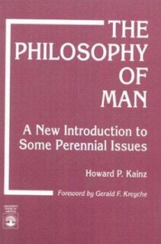 Paperback The Philosophy of Man Book
