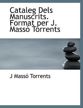 Paperback Cataleg Dels Manuscrits. Format Per J. Mass Torrents Book
