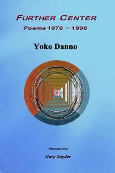 Paperback Further Center: Poems 1970 1998 Book